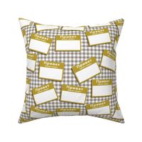 Scattered Russian 'hello my name is' nametags - mustard  on grey gingham