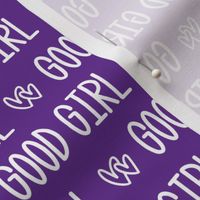 Good Girl - white on Purple - extra small scale
