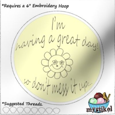 Great Day Embroidery six Inch