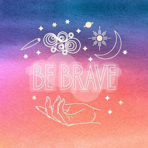 8´´ Be Brave Embroidery kit