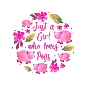 Just a Girl Who Loves Pigs - 6 Inch Circle on 8x8 Square Swatch for Embroidery Hoop or Wall Art - DIY Pattern Kit Template - Pink Farm Pig on White Background