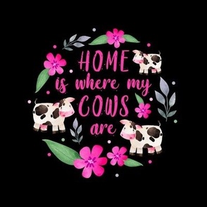 Home is Where My Cows Are 6 Inch Circle on 8x8 Square Swatch for Embroidery Hoop or Wall Art - DIY Pattern Kit Template - Black and White Cow on Black Background