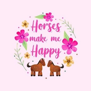 Horses Make Me Happy 6 Inch Circle on 8x8 Square Swatch for Embroidery Hoop or Wall Art - DIY Pattern Kit Template - Brown Horses on Pale Pink Background