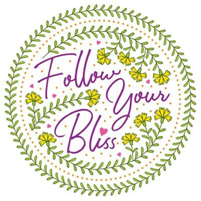 Follow Your Bliss-White