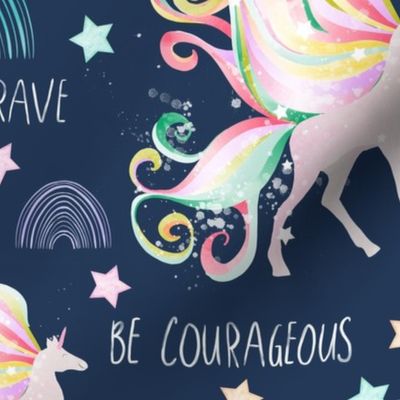 Be Brave Little Unicorn 