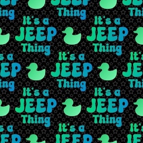 Big It's a Jeep Thing Blue Green Black