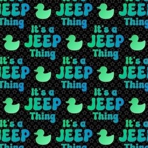 Small It's a Jeep Thing Blue Green Black
