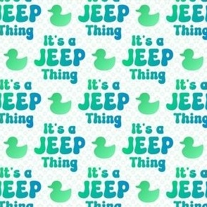 Small It's a Jeep Thing Blue Green