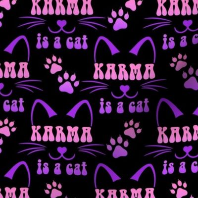 Bigger   Karma is a Cat Pink Purple Black  