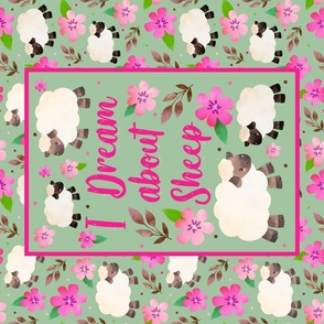 Large 27x18 Fat Quarter Panel I Dream About Sheep for Wall Art or Tea Towel