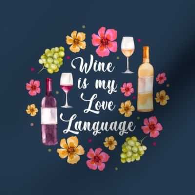 6" Circle Panel Wine is my Love Language for Embroidery Hoop Projects Quilt Squares