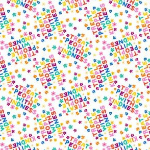 SMALL treat people with kindness fabric - groovy florals - bright