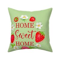 Pillow Sham Front Fat Quarter Size Makes 18x18 Cushion Home Sweet Home Strawberries
