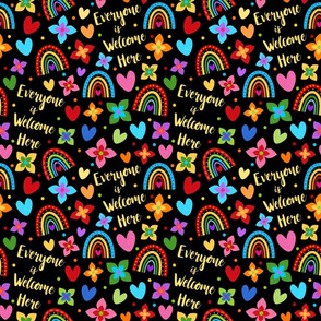 Medium Scale Everyone is Welcome Here Rainbows Flowers Hearts on Black