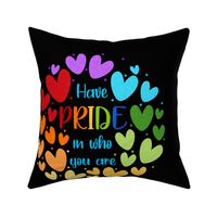 18x18 Pillow Sham Front Fat Quarter Size Makes 18" Square Cushion Have Pride in Who You Are Hears