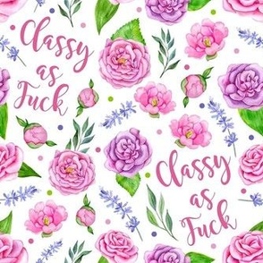 Medium Scale Classy as Fuck Pink Floral on White
