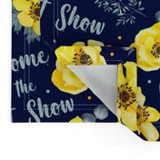 Large Scale Welcome to the Shit Show Yellow Floral on Navy