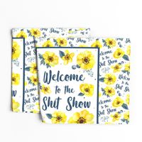 Large 27x18 Sweary Fat Quarter Panel for Tea Towel or Wall Art Hanging Welcome to the Shit Show