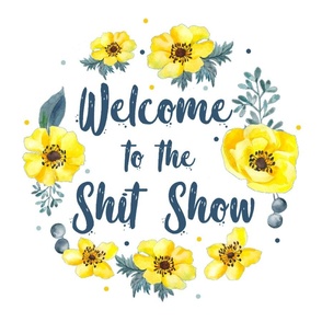 18x18 Panel Welcome to the Shit Show Funny Adult Sweary Humor for DIY Throw Pillow or Cushion Cover