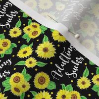 Small Scale Adulting Sucks Sunflower Floral on Black