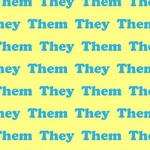 pronouns - they them yellow blue