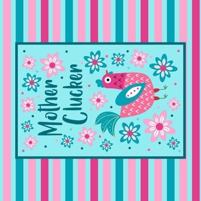 Large 27x18 Panel Mother Clucker Chicken Mom on Aqua for Wall Hanging or Tea Towel