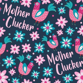 Large Scale Mother Clucker Chicken Mom on Navy