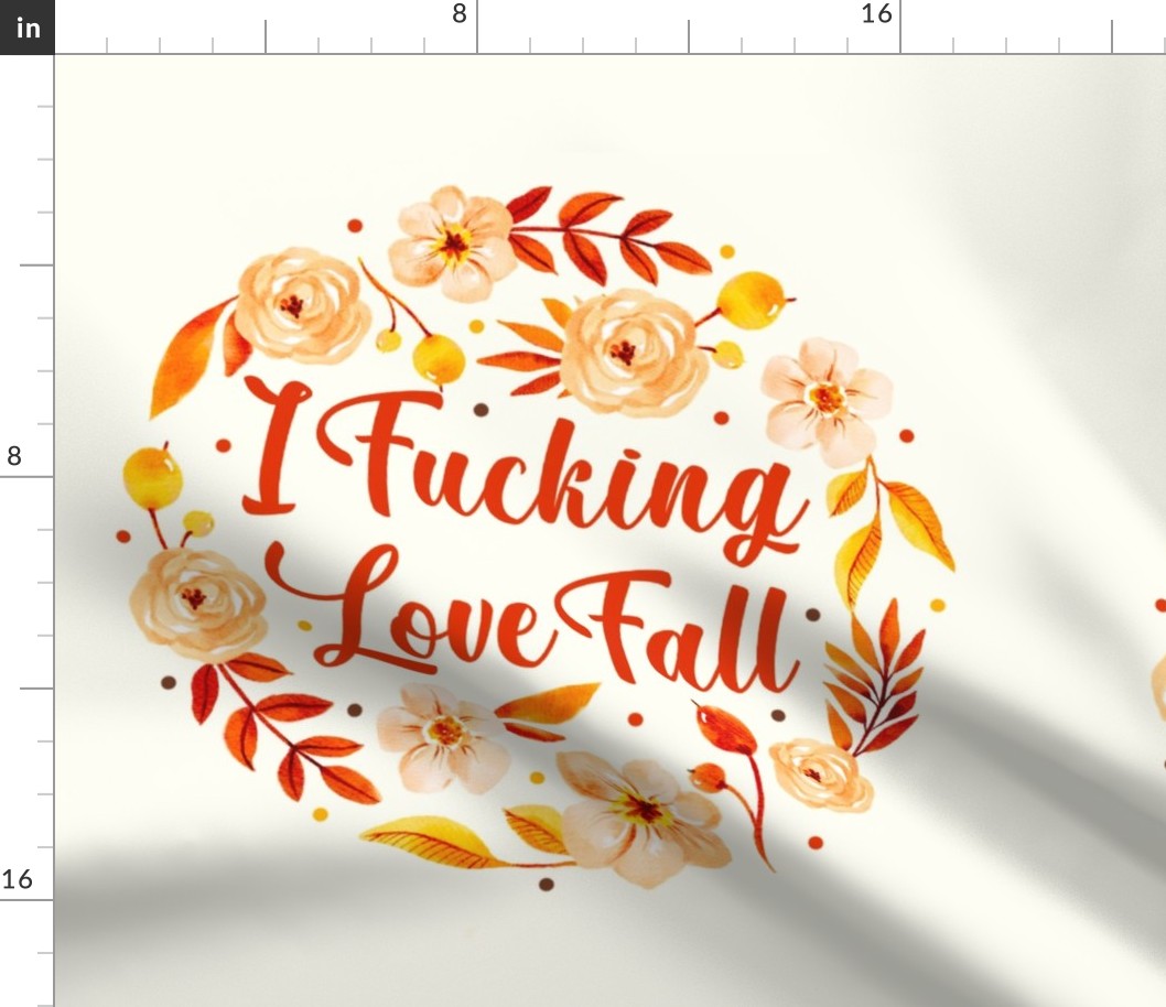 18x18 Panel I Fucking Love Fall Sarcastic Sweary Adult Humor for DIY Throw Pillow or Cushion Cover