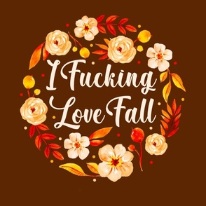 18x18  Panel I Fucking Love Fall Sarcastic Sweary Adult Humor for DIY Throw Pillow or Cushion Cover