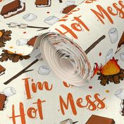 Large Scale I'm a Hot Mess Funny Campfire Smores on Ivory