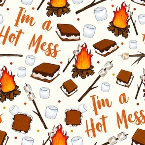 Large Scale I'm a Hot Mess Funny Campfire Smores on Ivory