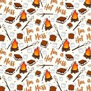 Small Scale I'm a Hot Mess Funny Campfire Smores on Ivory