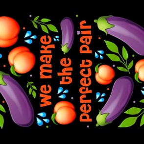 Fabric Fat Quarter Panel for Tea Towel or Wall Art Hanging We Make The Perfect Pair Peach and Eggplant Emoji Funny Adult Humor