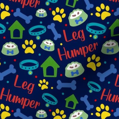 Medium Scale Leg Humper - Rude Funny Sarcastic Dog Print on Navy