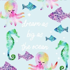 9" square: dream as big as the ocean aqua