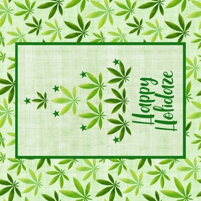 Large 27x18 Fat Quarter Panel for Tea Towel or Wall Art Hanging Happy Holidaze Funny Adult Humor Marijuana Christmas Tree Pot Plant Green Holiday Weed Leaves