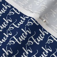 Small Scale Fuck White Lettering on Navy Background Funny Rude Adult Swear Humor