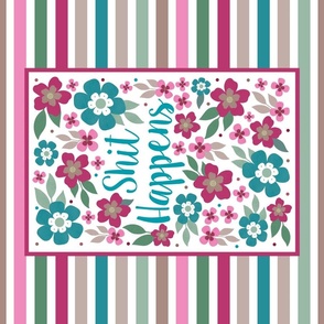 Large 27x18 Fat Quarter Panel Shit Happens Pink and Aqua Floral Funny Adult Swear Humor for Wall Hanging or Tea Towel