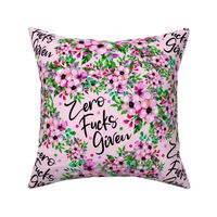 Large Scale Zero Fucks Given Pink Floral Funny Adult Swear Humor