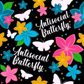 Large Scale Antisocial Butterfly Funny Not Social Colorful Floral 