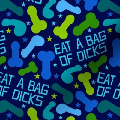 Medium Scale Eat a Bag of Dicks Funny Adult Sweary Humor