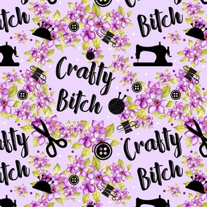 Large Scale Crafty Bitch Sewing Crafter Knitting Crocheting Adult Sweary Humor