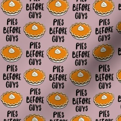 Pies before Guys - mauve - pumpkin pie - LAD21