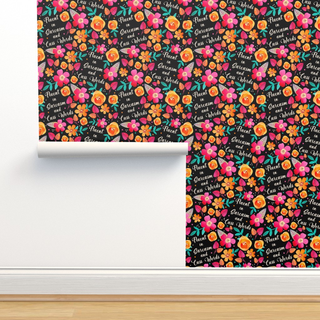 Large Scale Fluent in Sarcasm and Cuss Wallpaper | Spoonflower