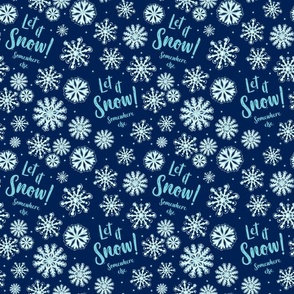 Medium Scale Let It Snow Somewhere Else Funny Sarcastic Winter Snowflake Holiday Humor