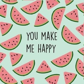 6" square: 136-1 you make me happy watermelons