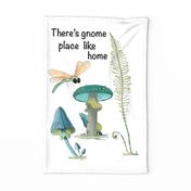 There's gnome place like home tea towel by JAF Studio