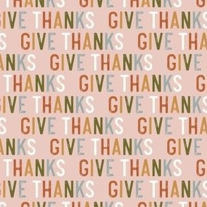 (1/2" scale) Give Thanks - fall - thankgiving - blush - C21