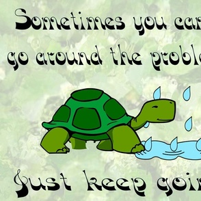 Just Keep Going Turtle Green