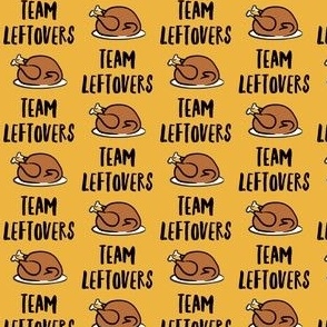 Team Leftovers - yellow - cooked turkey - LAD21